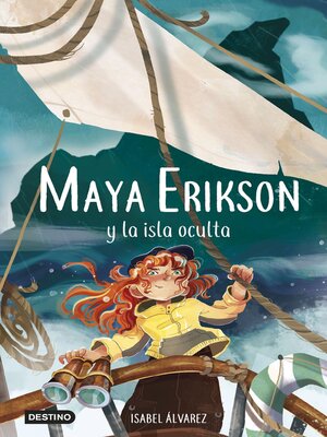 Maya Erikson y la isla oculta - ebook